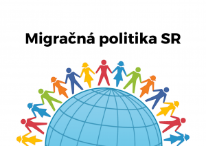 Návrh Migračnej politiky Slovenskej republiky s výhľadom do roku 2025